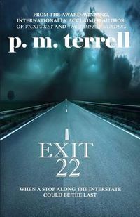 Cover image for Exit 22: 2nd Edition