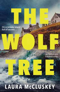 Cover image for The Wolf Tree