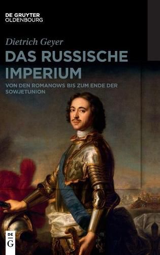 Cover image for Das Russische Imperium: Von Den Romanows Bis Zum Ende Der Sowjetunion