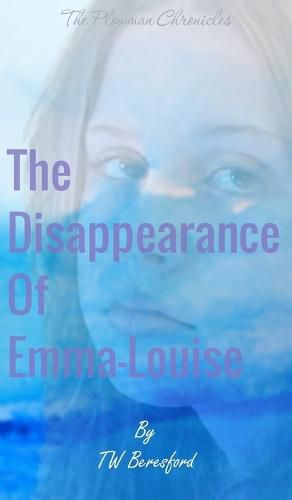 Cover image for The Disappearance of Emma-Louise