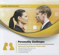 Cover image for Personality Challenges: Conversational Secrets for Top 7 Personality Types in Crucial Communications