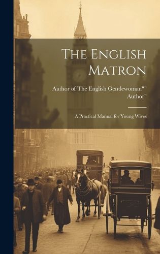Cover image for The English Matron