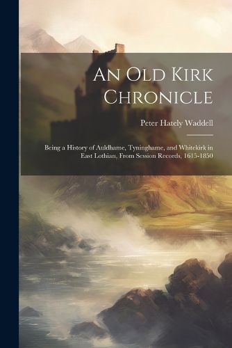 An old Kirk Chronicle