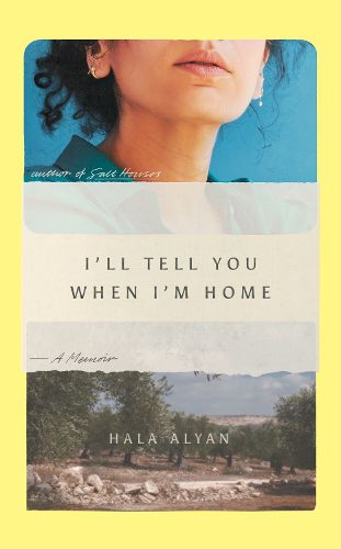 Cover image for I'll Tell You When I'm Home