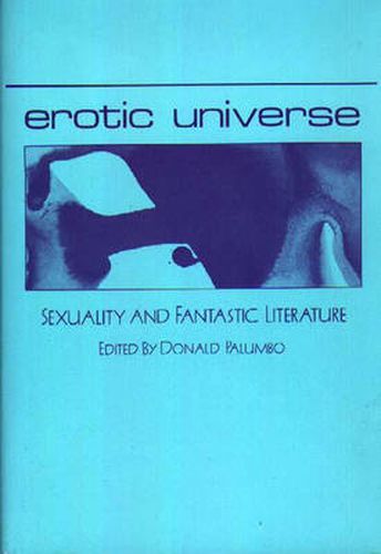 Cover image for Erotic Universe: Sexuality and Fantastic Literature