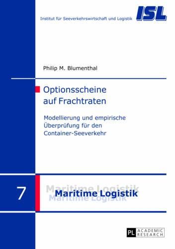 Cover image for Optionsscheine Auf Frachtraten: Modellierung Und Empirische Ueberpruefung Fuer Den Container-Seeverkehr