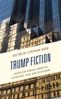 Cover image for Trump Fiction