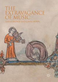 Cover image for The Extravagance of Music