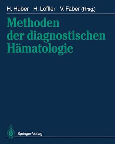 Cover image for Methoden der diagnostischen Hamatologie