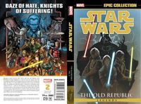 Cover image for Star Wars Legends Epic Collection: The Old Republic Vol. 2