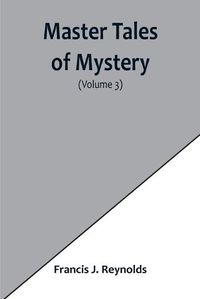 Cover image for Master Tales of Mystery (Volume 3)