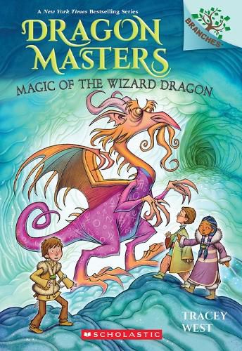 Cover image for Magic of the Wizard Dragon: A Branches Book (Dragon Masters #29)