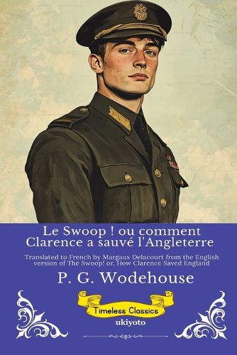 Cover image for Le Swoop ! ou comment Clarence a sauve l'Angleterre Timeless Classics
