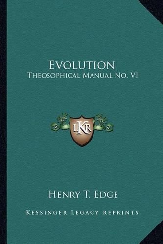 Cover image for Evolution: Theosophical Manual No. VI