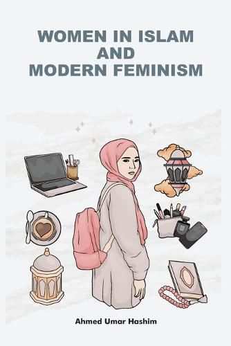 Cover image for Women in Islam and Modern Feminism