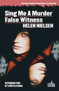 Cover image for Sing Me a Murder / False Witness