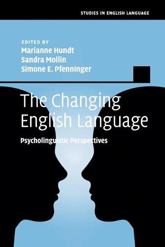 The Changing English Language: Psycholinguistic Perspectives