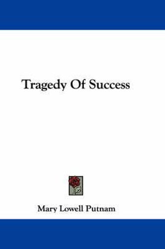 Cover image for Tragedy of Success