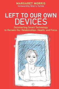 Cover image for Left to Our Own Devices