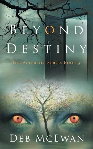 Cover image for Beyond Destiny (The Afterlife Series Book 3)