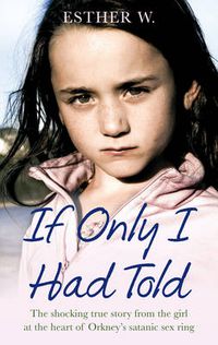 Cover image for If Only I Had Told