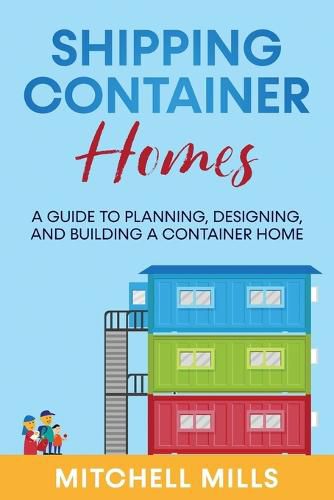 Cover image for Shipping Container Homes