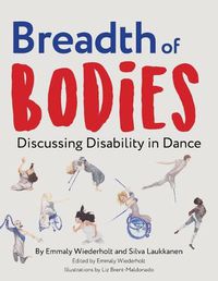 Cover image for Breadth of Bodies: Discussing Disability in Dance