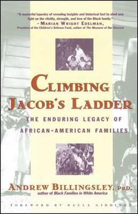 Cover image for Climbing Jacob's Ladder: The Enduring Legacies of African-American Families