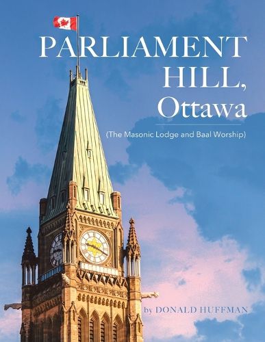 Cover image for Parliament Hill, Ottawa