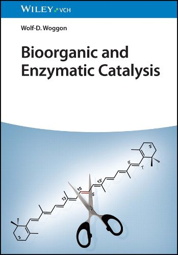 Cover image for Bioorganic and Enzymatic Catalysis - An Introduction