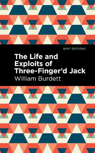 Cover image for The Life and Exploits of Three-Finger'd Jack