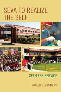 Cover image for SEVA to Realize the SELF: Selfless Service