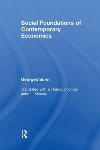 Social Foundations of Contemporary Economics