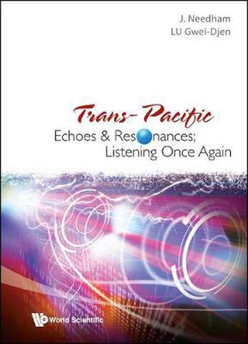 Cover image for Trans-pacific Echoes And Resonances; Listening Once Again