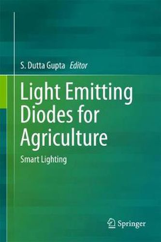 Cover image for Light Emitting Diodes for Agriculture: Smart Lighting