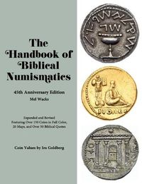 Cover image for The Handbook of Biblical Numismatics: 45th Anniversary Edition