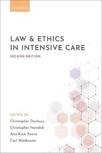 Cover image for Law and Ethics in Intensive Care