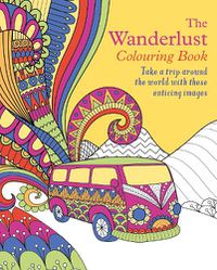 Cover image for The Wanderlust Colouring Book