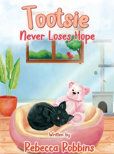 Cover image for Tootsie Never Loses Hope