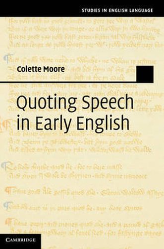 Cover image for Quoting Speech in Early English