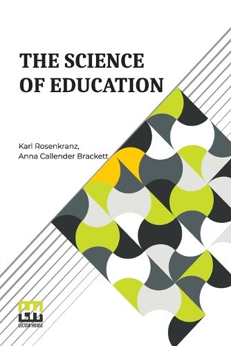 Cover image for The Science Of Education (Edition0)