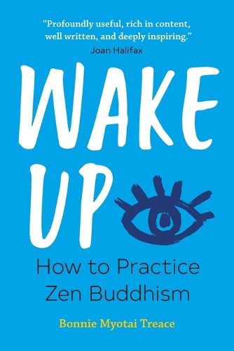 Cover image for Wake Up: How to Practice Zen Buddhism