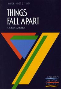 Cover image for Things Fall Apart: York Notes for GCSE