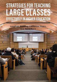 Cover image for Strategies for Teaching Large Classes Effectively in Higher Education