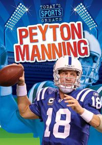 Cover image for Peyton Manning