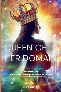 Cover image for Queen Of Her Domain