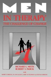 Cover image for Men in Therapy: The Challenge of Change