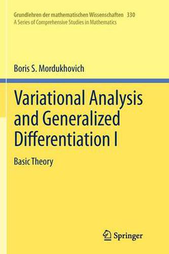 Cover image for Variational Analysis and Generalized Differentiation I: Basic Theory