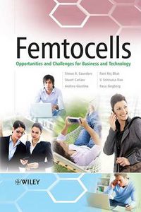 Cover image for Femtocells: Opportunities and Challenges for Business and Technology