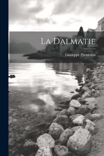 Cover image for La Dalmatie